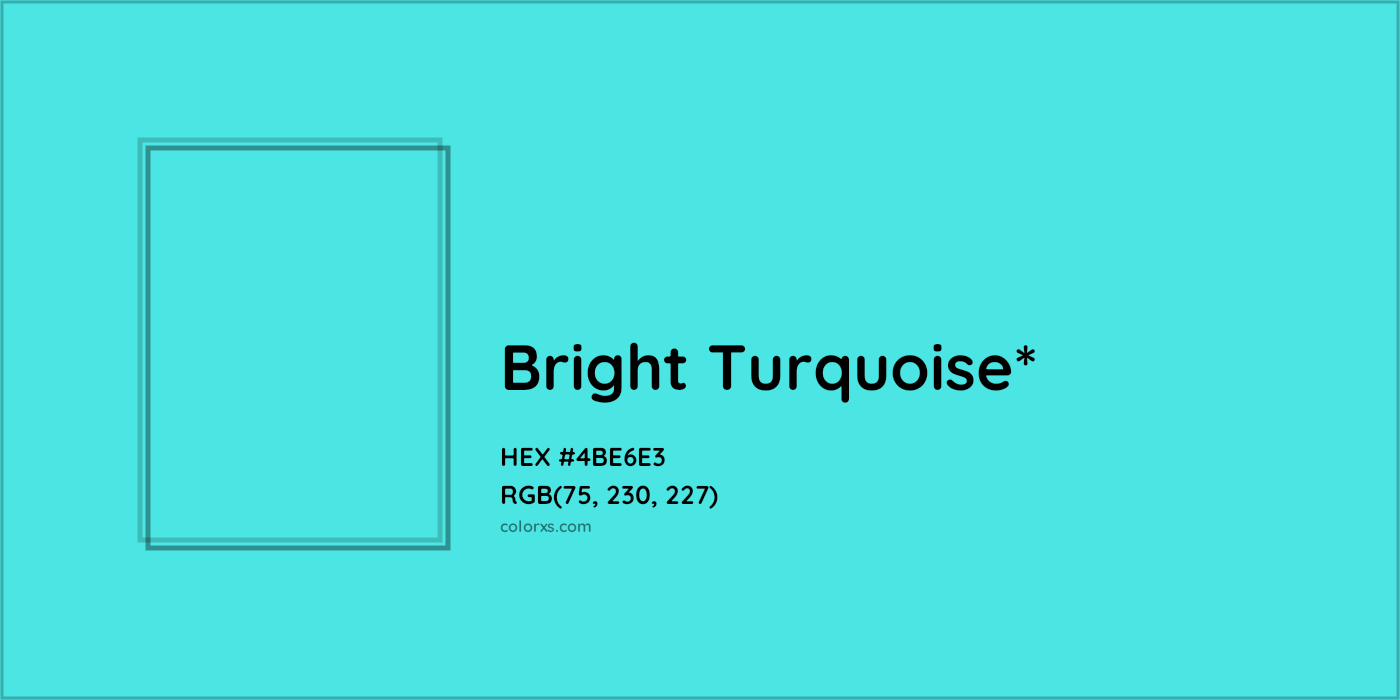 HEX #4BE6E3 Color Name, Color Code, Palettes, Similar Paints, Images