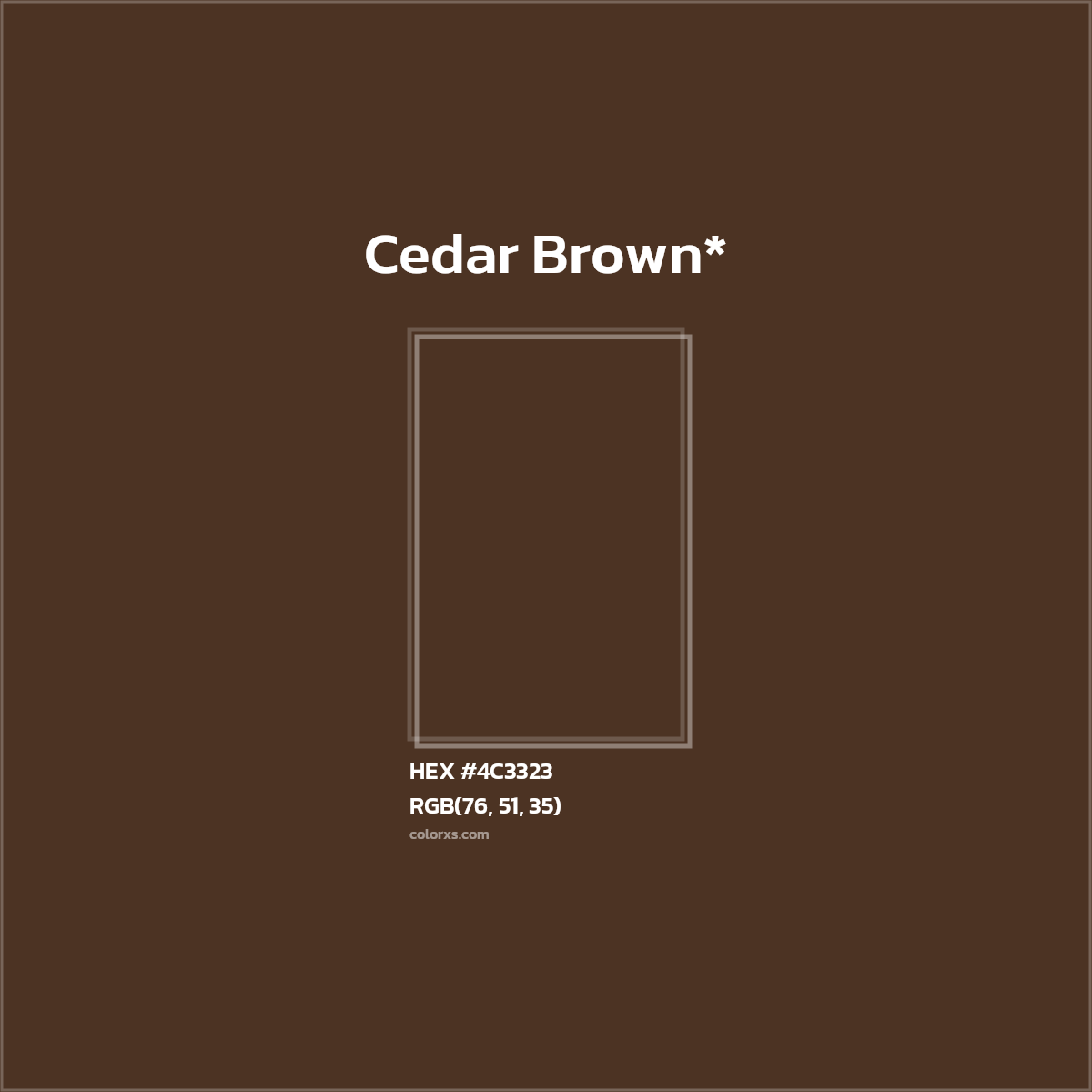 HEX #4C3323 Color Name, Color Code, Palettes, Similar Paints, Images