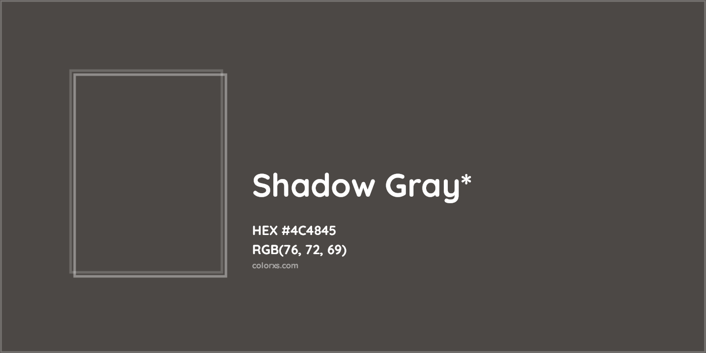 HEX #4C4845 Color Name, Color Code, Palettes, Similar Paints, Images