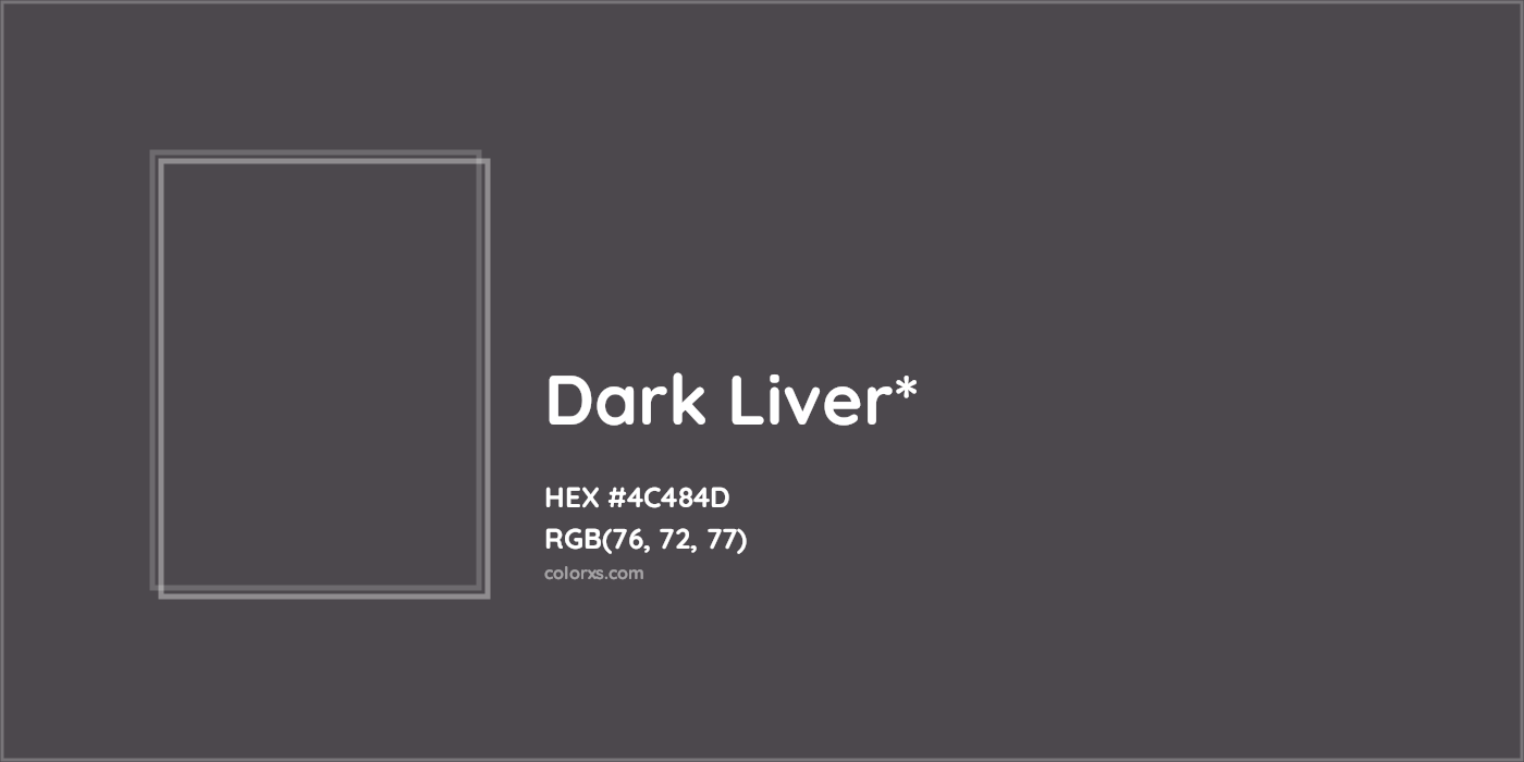 HEX #4C484D Color Name, Color Code, Palettes, Similar Paints, Images