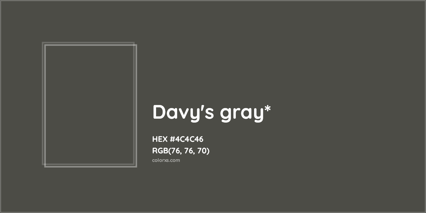 HEX #4C4C46 Color Name, Color Code, Palettes, Similar Paints, Images