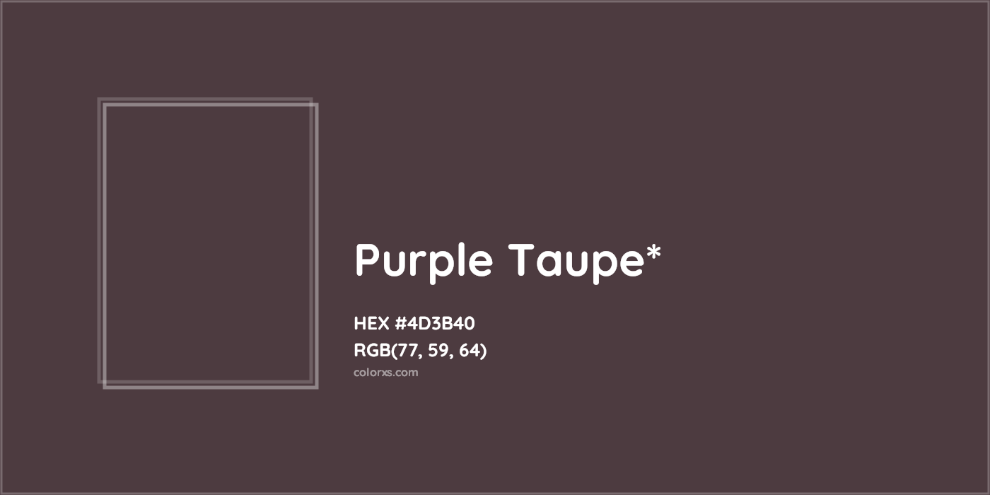 HEX #4D3B40 Color Name, Color Code, Palettes, Similar Paints, Images