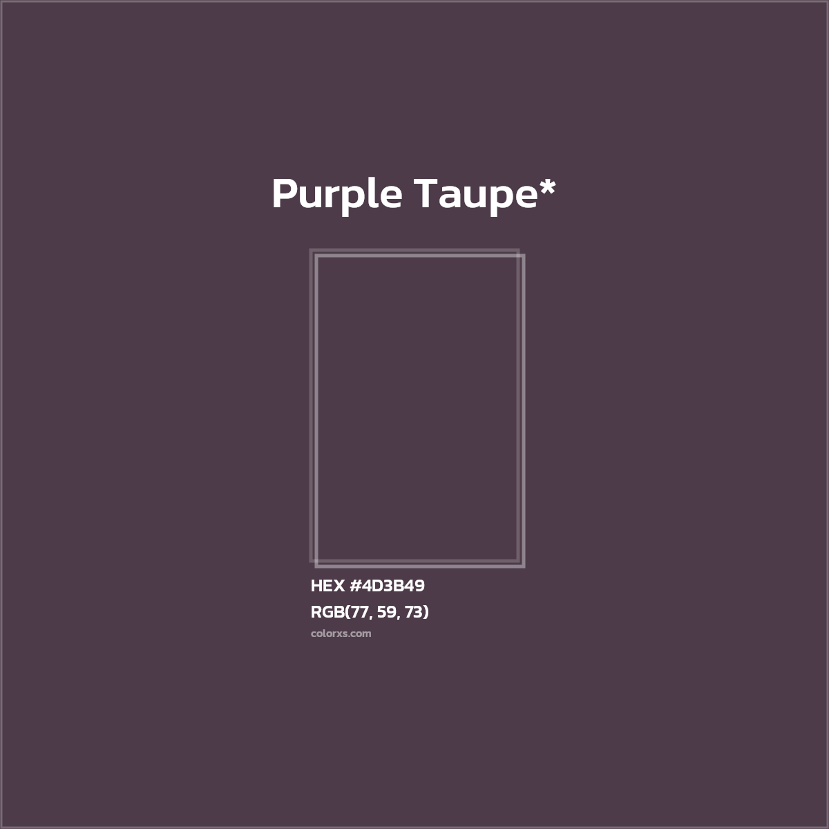 HEX #4D3B49 Color Name, Color Code, Palettes, Similar Paints, Images
