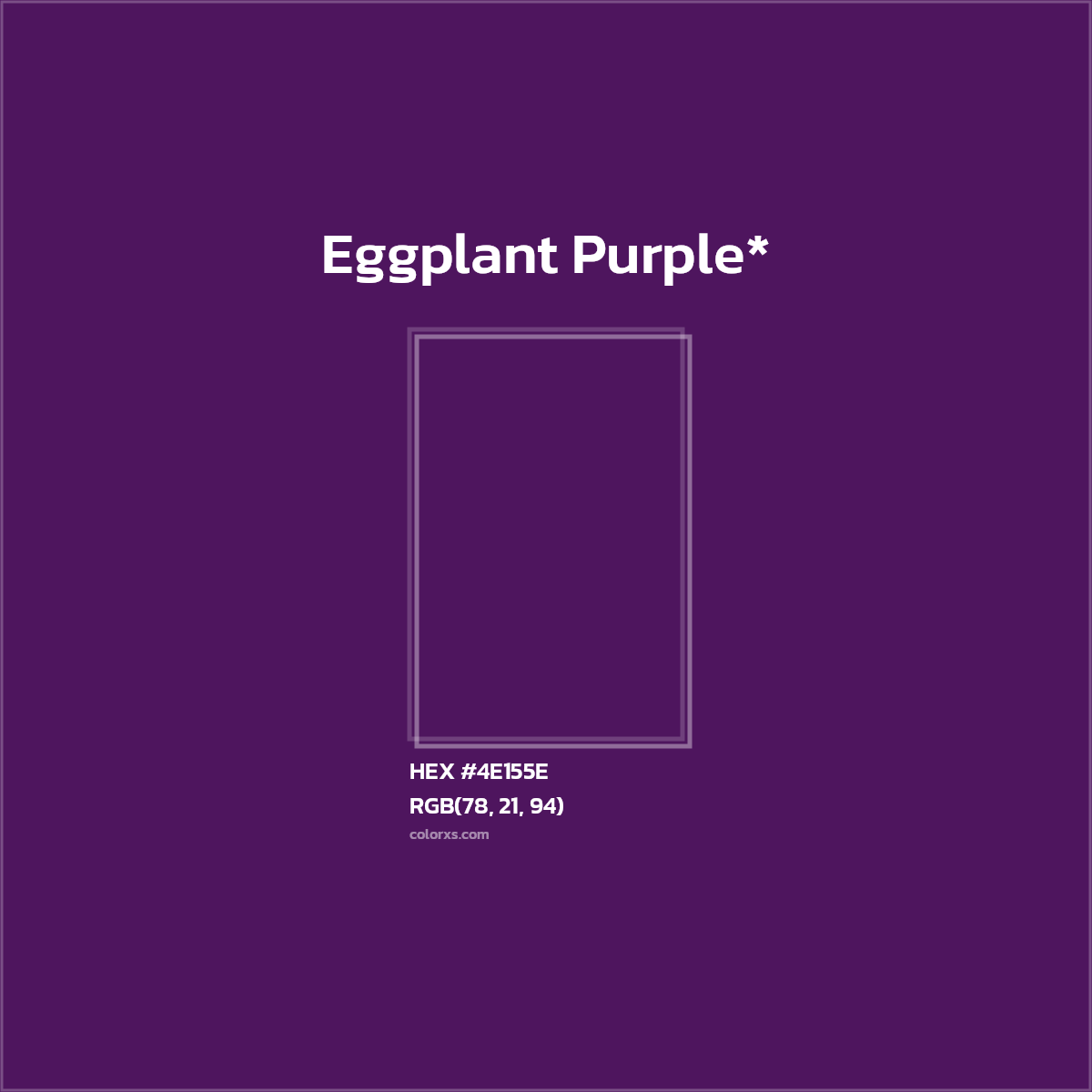 HEX #4E155E Color Name, Color Code, Palettes, Similar Paints, Images