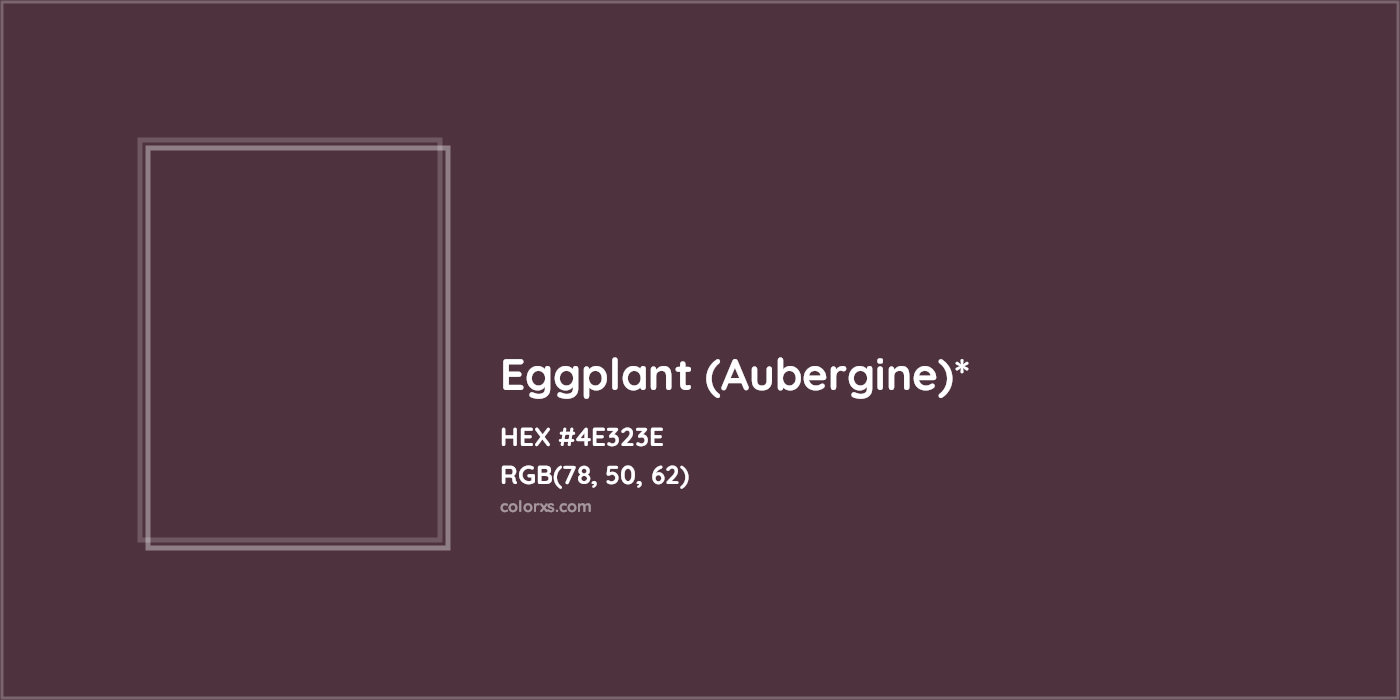 HEX #4E323E Color Name, Color Code, Palettes, Similar Paints, Images