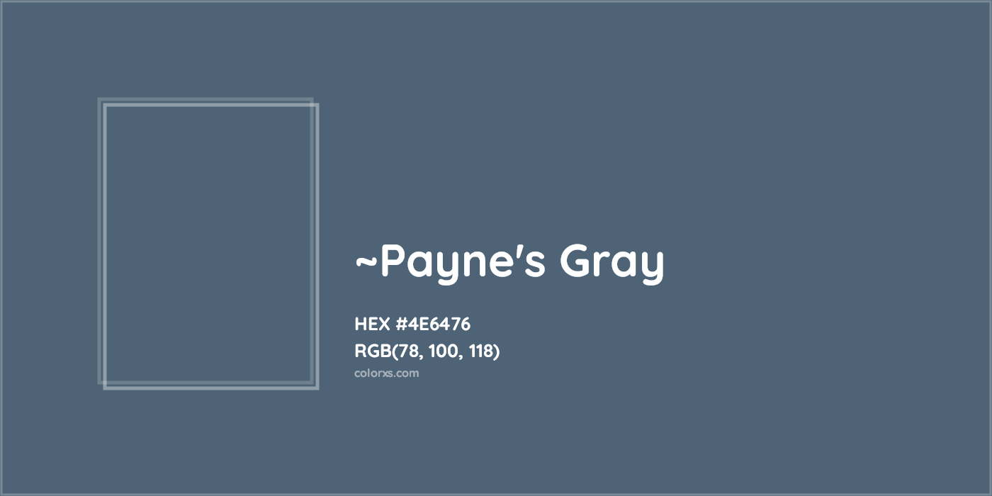 HEX #4E6476 Color Name, Color Code, Palettes, Similar Paints, Images