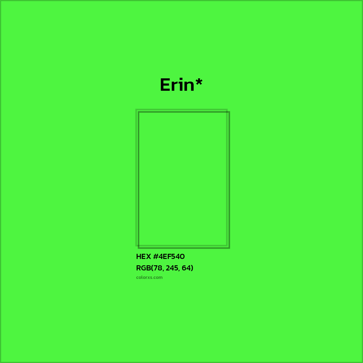 HEX #4EF540 Color Name, Color Code, Palettes, Similar Paints, Images