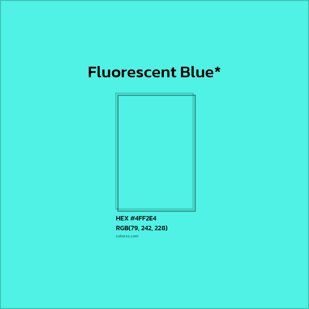 HEX #4FF2E4 Color Name, Color Code, Palettes, Similar Paints, Images