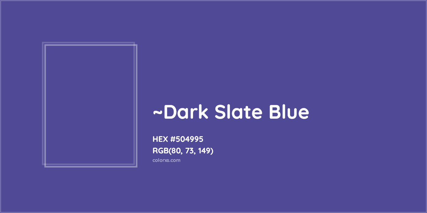 HEX #504995 Color Name, Color Code, Palettes, Similar Paints, Images
