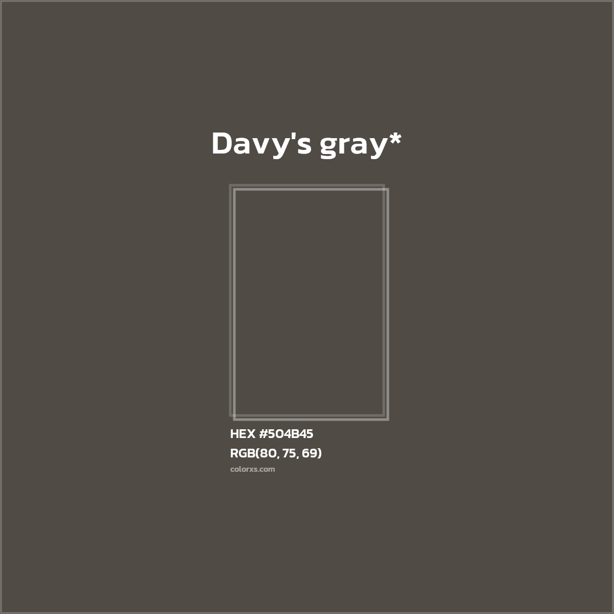 HEX #504B45 Color Name, Color Code, Palettes, Similar Paints, Images