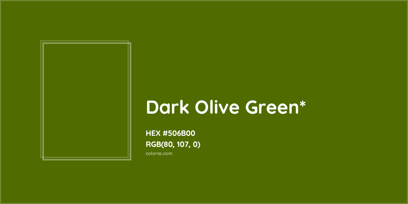 HEX #506B00 Color Name, Color Code, Palettes, Similar Paints, Images