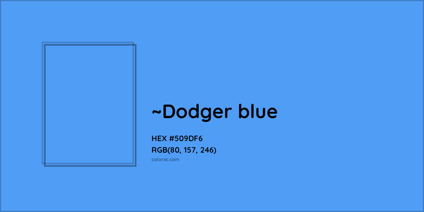HEX #509DF6 Color Name, Color Code, Palettes, Similar Paints, Images