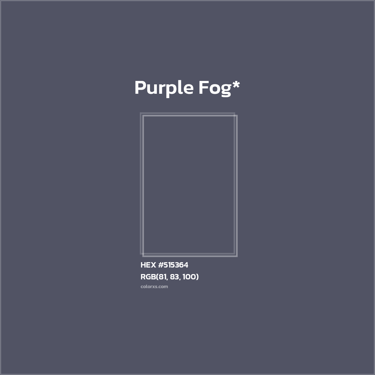 HEX #515364 Color Name, Color Code, Palettes, Similar Paints, Images