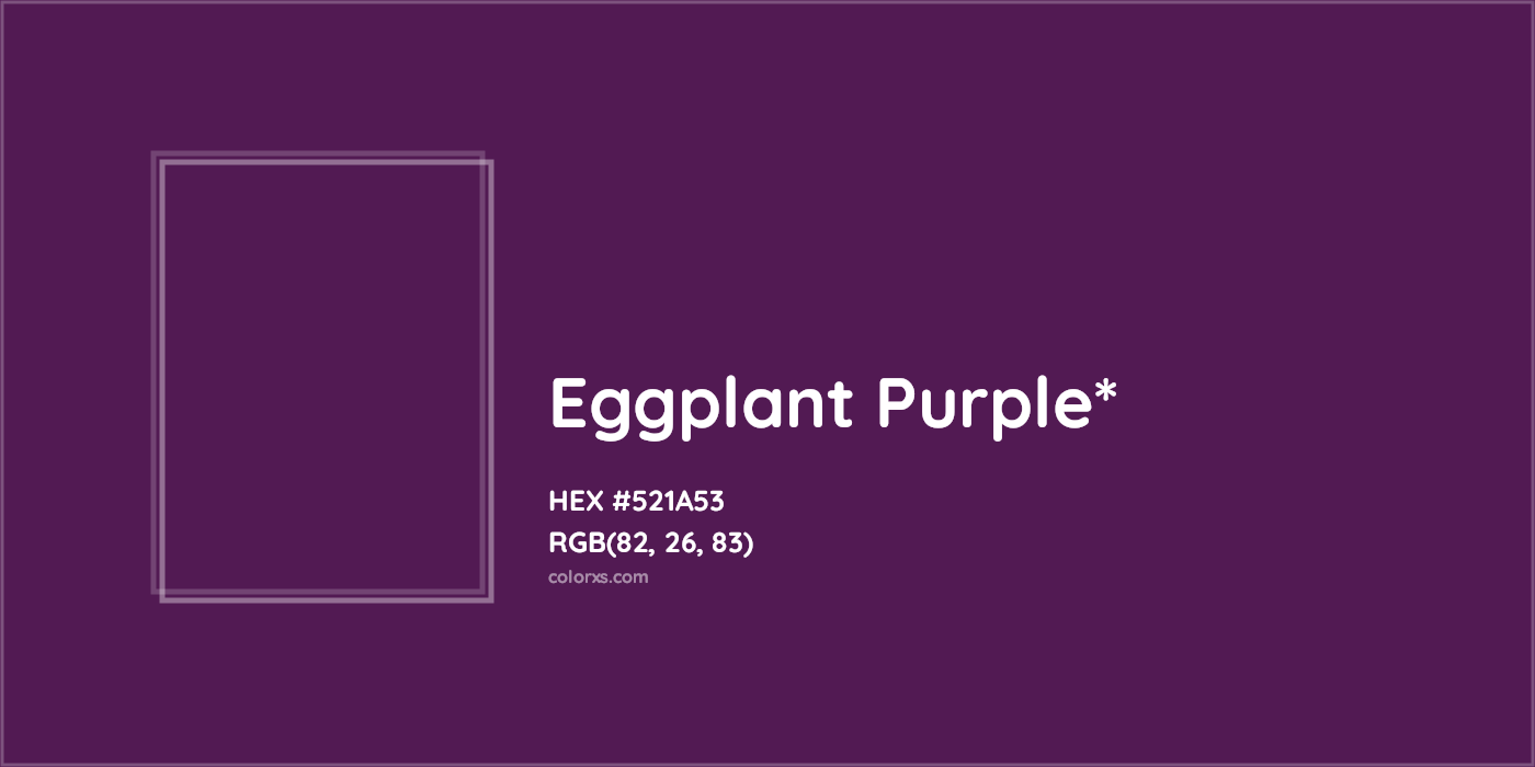 HEX #521A53 Color Name, Color Code, Palettes, Similar Paints, Images