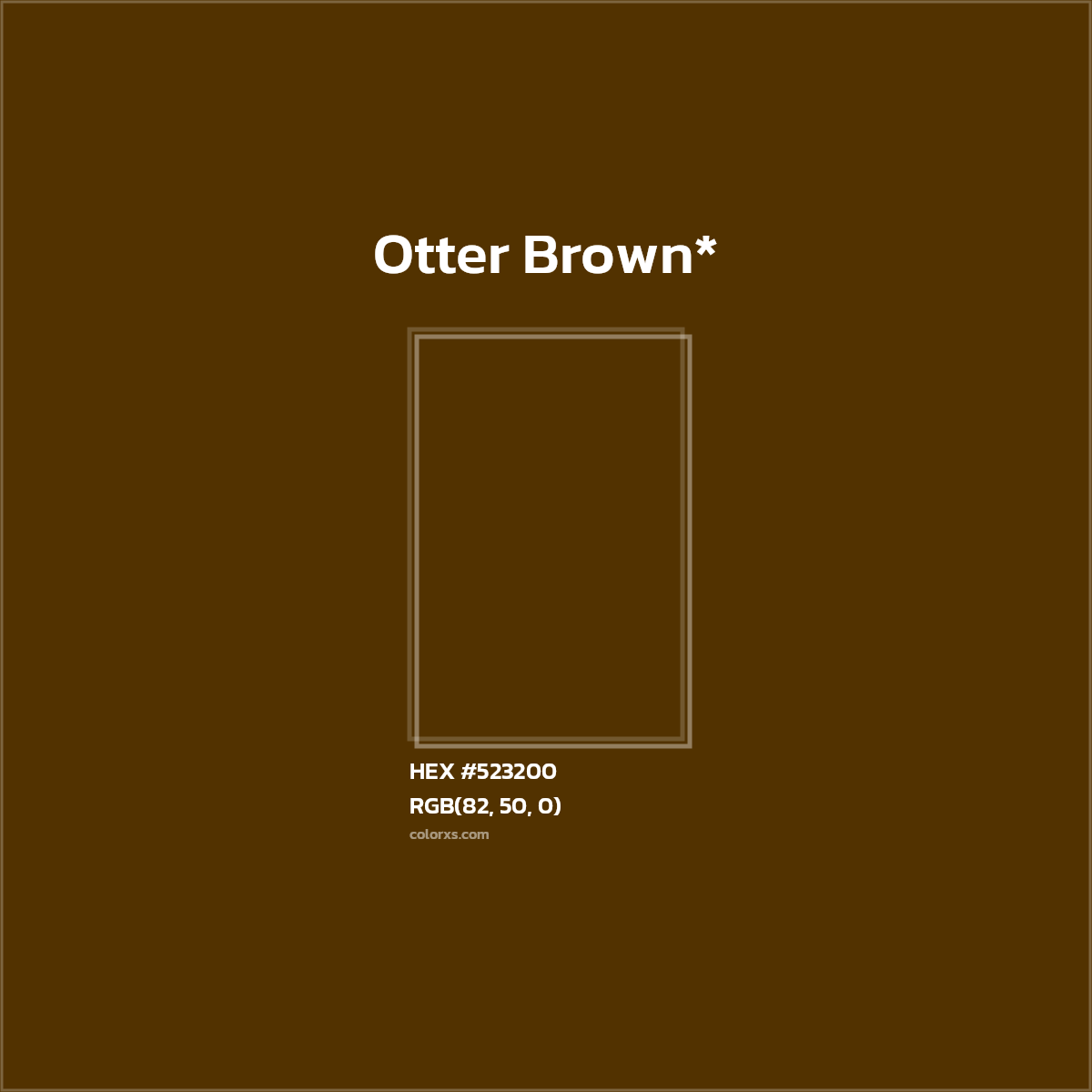 HEX #523200 Color Name, Color Code, Palettes, Similar Paints, Images
