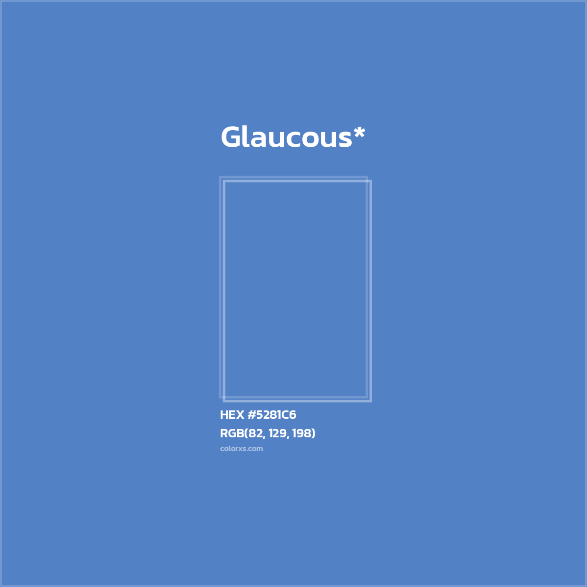 HEX #5281C6 Color Name, Color Code, Palettes, Similar Paints, Images