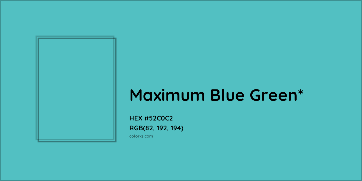 HEX #52C0C2 Color Name, Color Code, Palettes, Similar Paints, Images