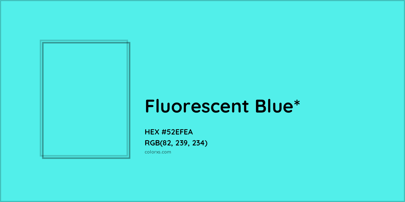 HEX #52EFEA Color Name, Color Code, Palettes, Similar Paints, Images