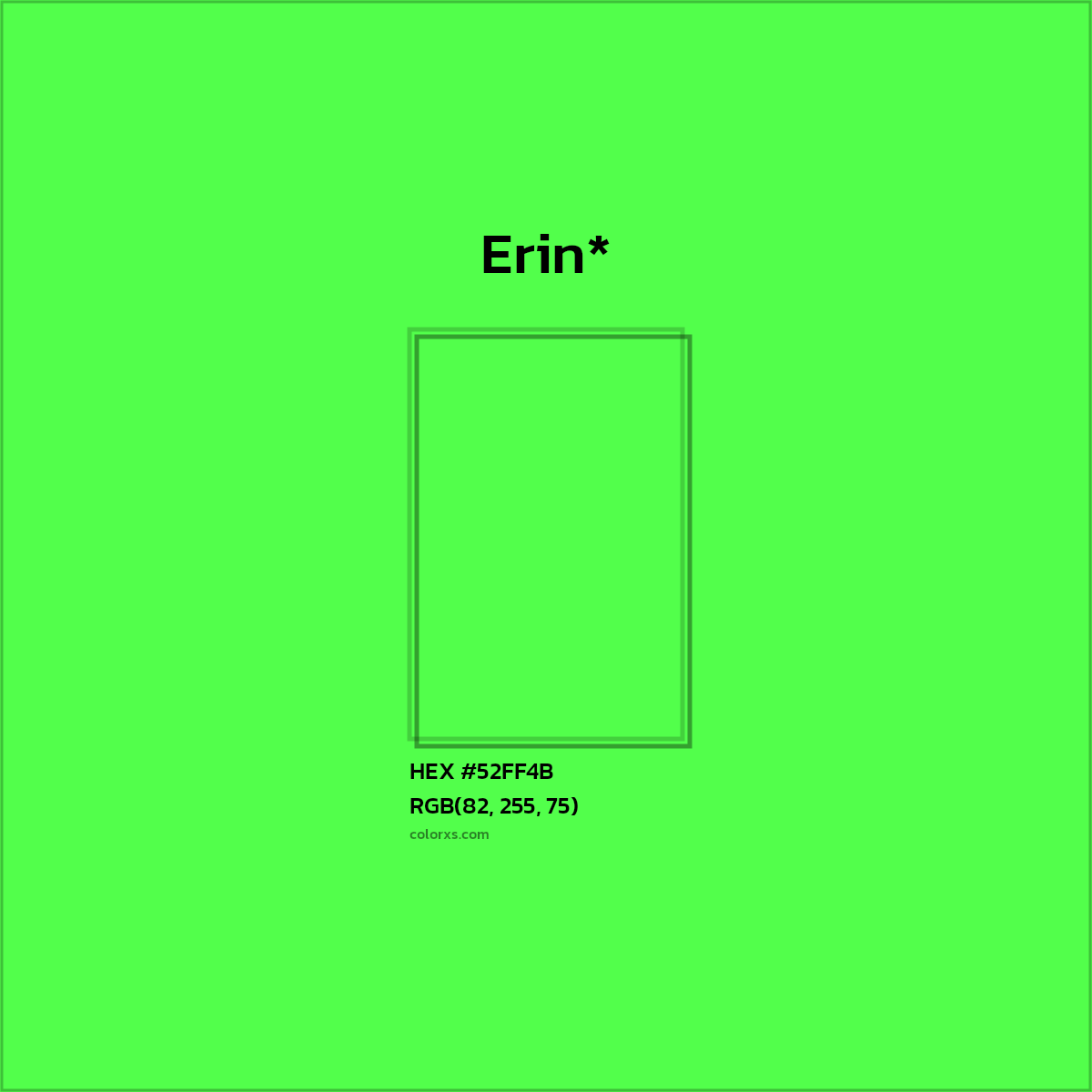 HEX #52FF4B Color Name, Color Code, Palettes, Similar Paints, Images