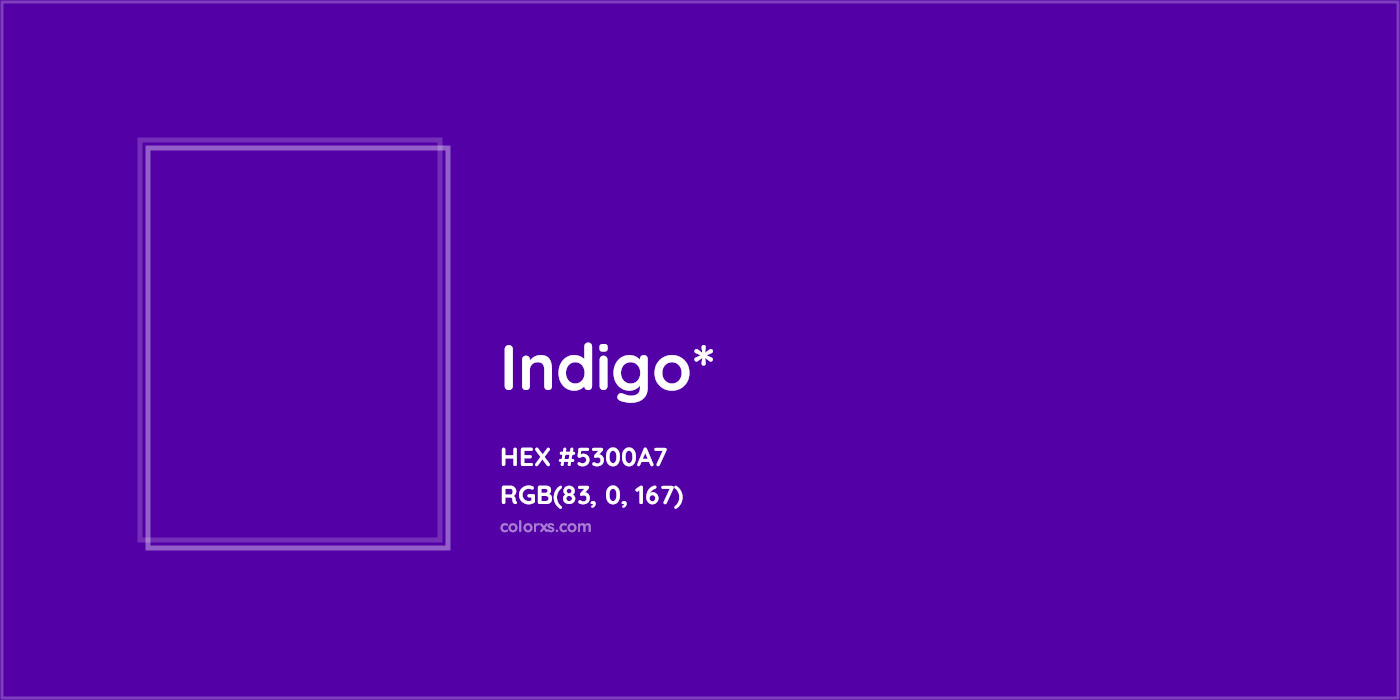 HEX #5300A7 Color Name, Color Code, Palettes, Similar Paints, Images