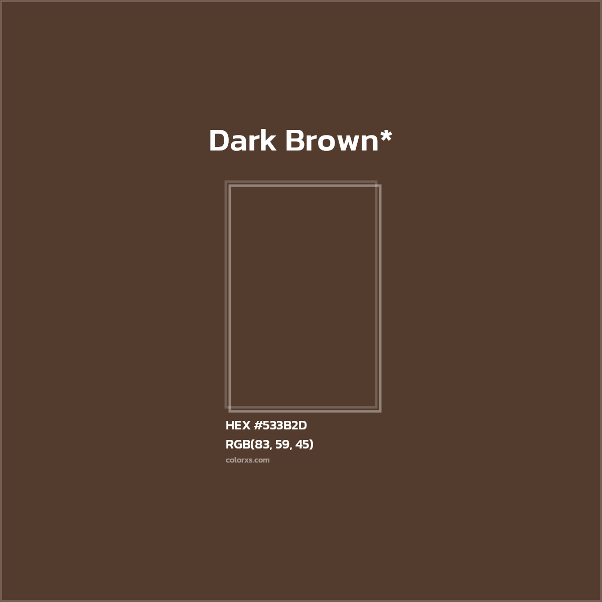 HEX #533B2D Color Name, Color Code, Palettes, Similar Paints, Images