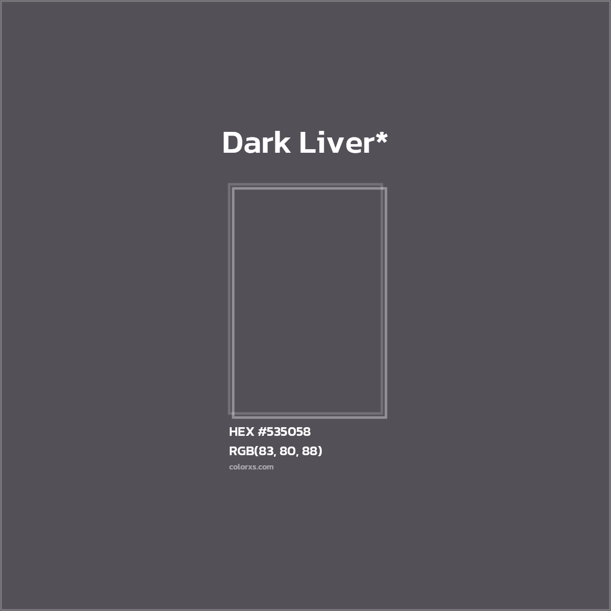 HEX #535058 Color Name, Color Code, Palettes, Similar Paints, Images