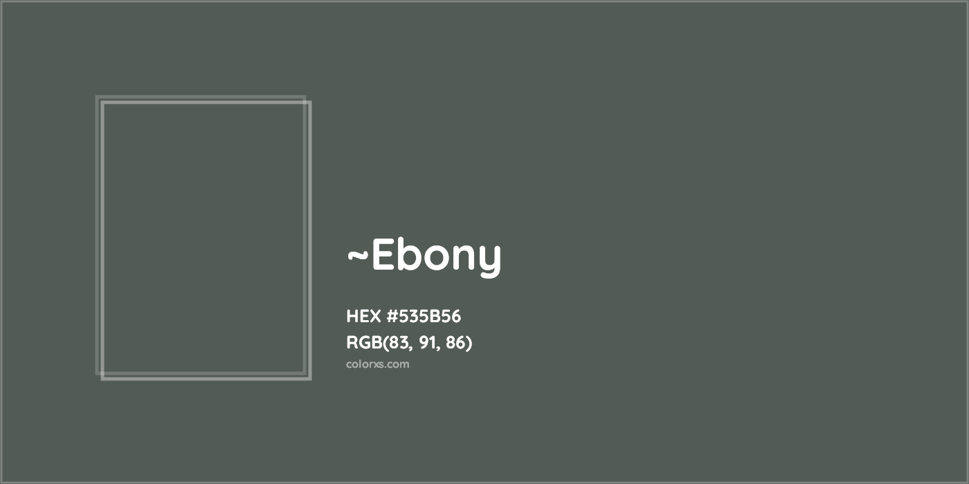 HEX #535B56 Color Name, Color Code, Palettes, Similar Paints, Images