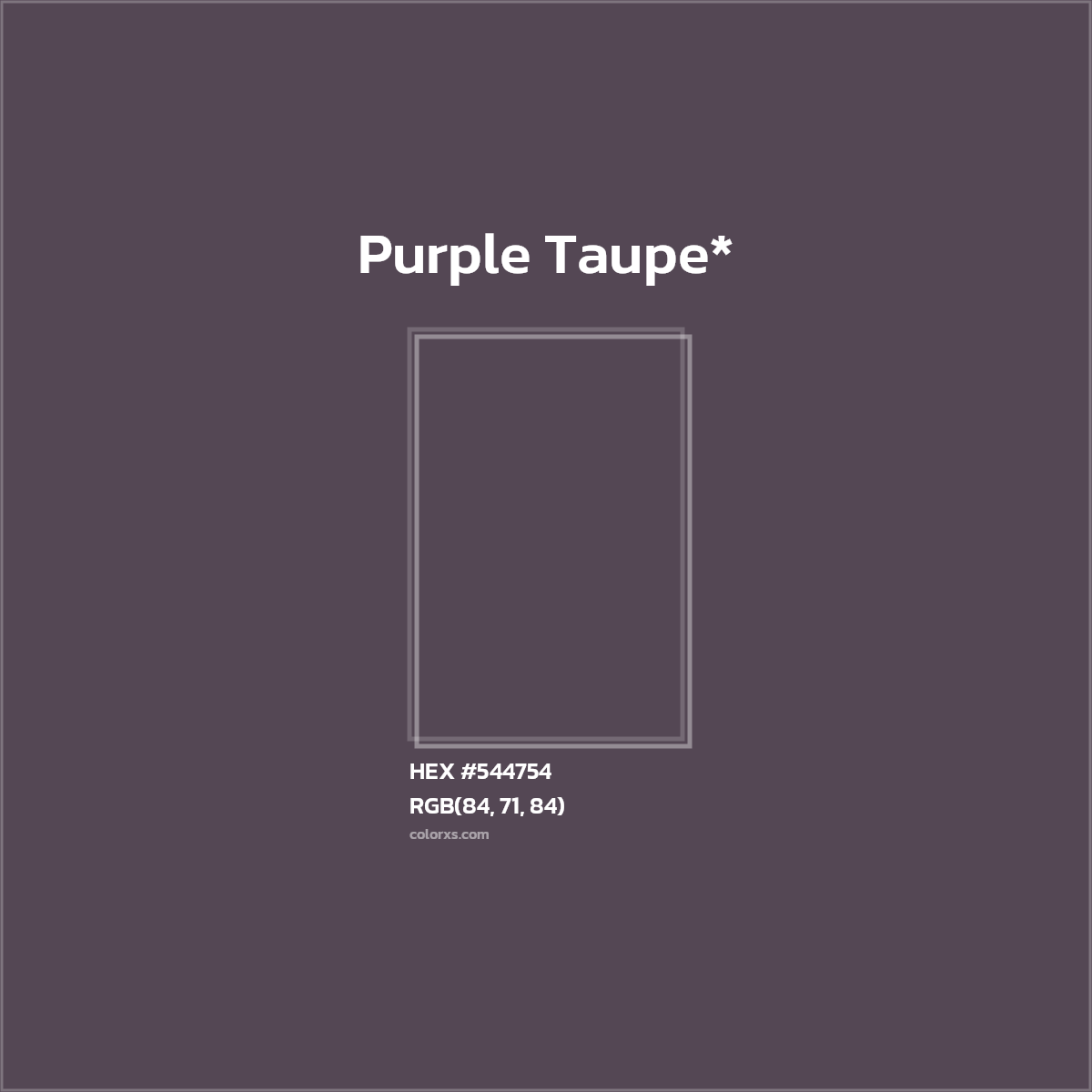 HEX #544754 Color Name, Color Code, Palettes, Similar Paints, Images