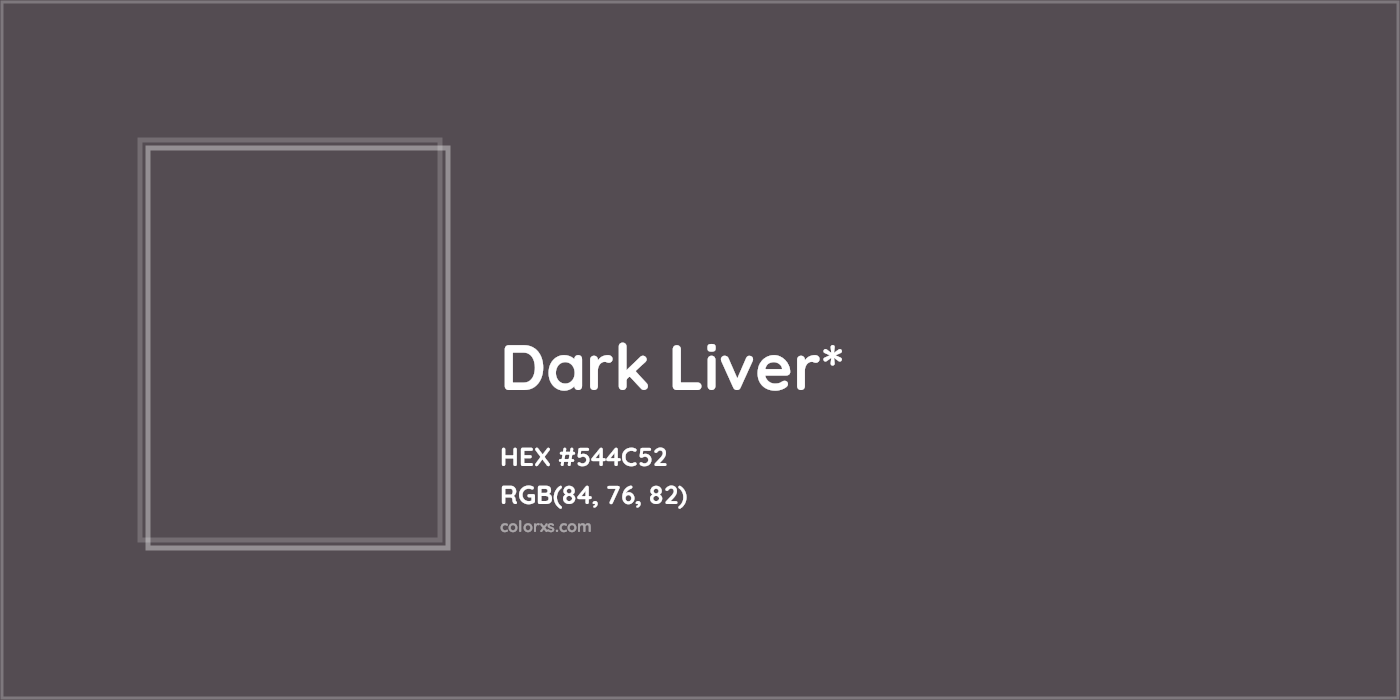 HEX #544C52 Color Name, Color Code, Palettes, Similar Paints, Images