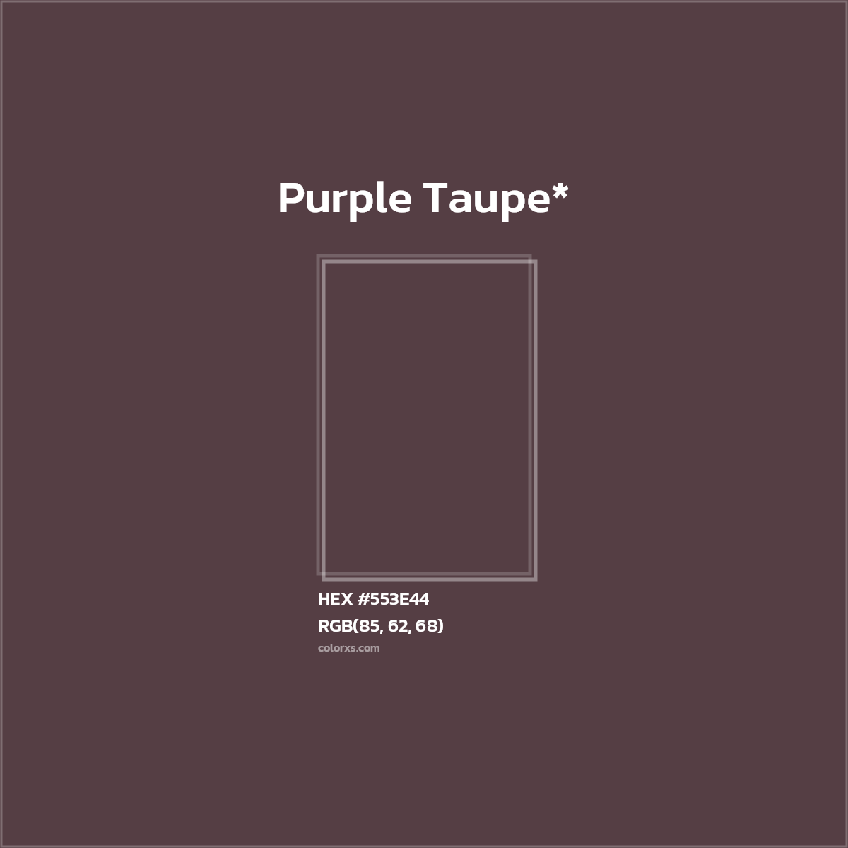 HEX #553E44 Color Name, Color Code, Palettes, Similar Paints, Images