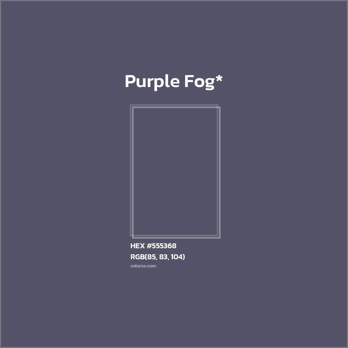 HEX #555368 Color Name, Color Code, Palettes, Similar Paints, Images