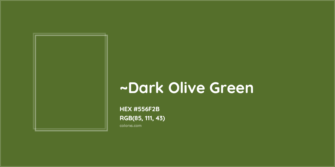 HEX #556F2B Color Name, Color Code, Palettes, Similar Paints, Images