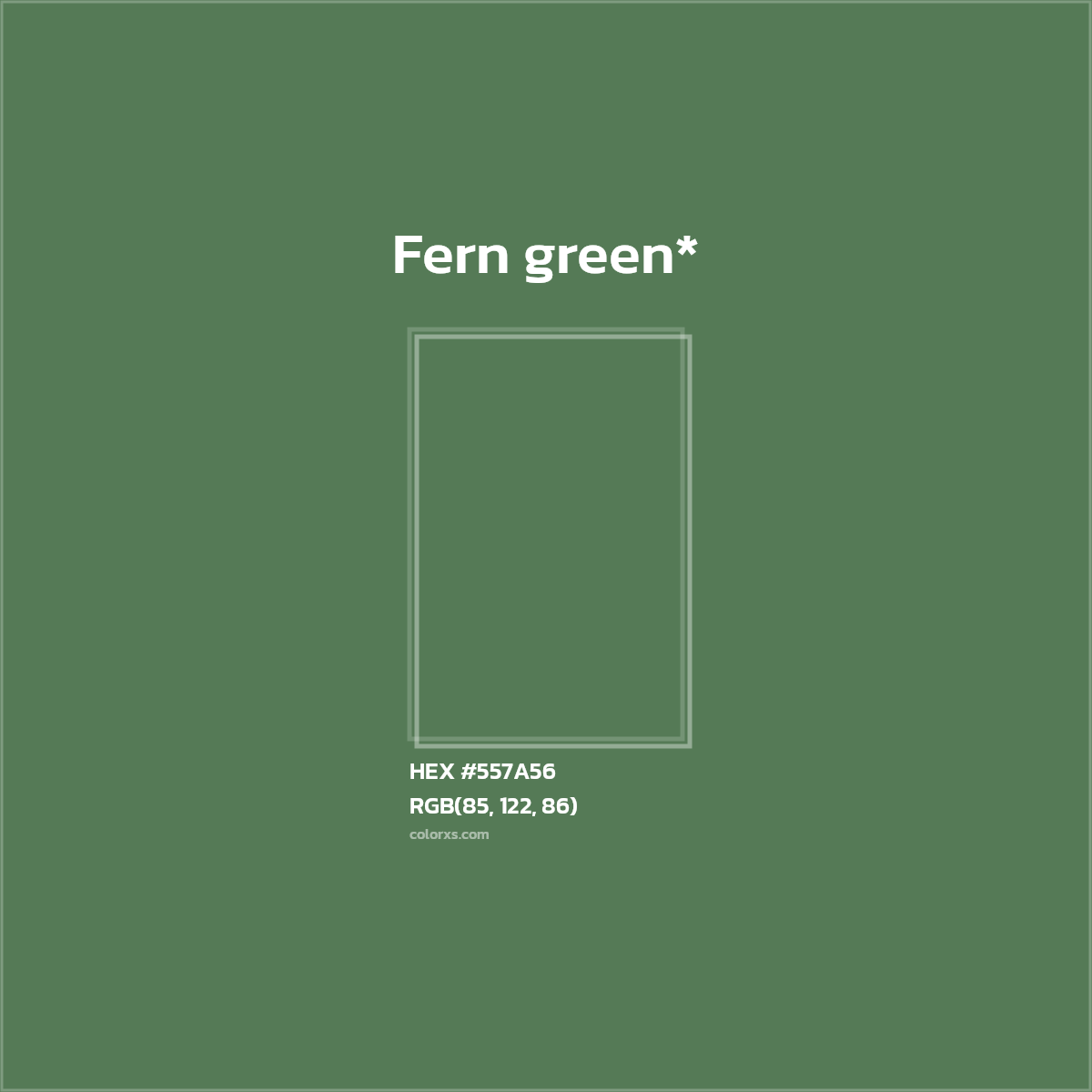 HEX #557A56 Color Name, Color Code, Palettes, Similar Paints, Images