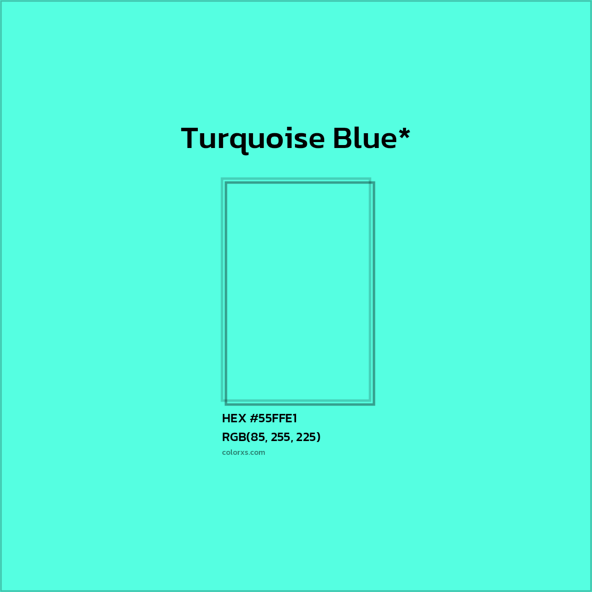 HEX #55FFE1 Color Name, Color Code, Palettes, Similar Paints, Images