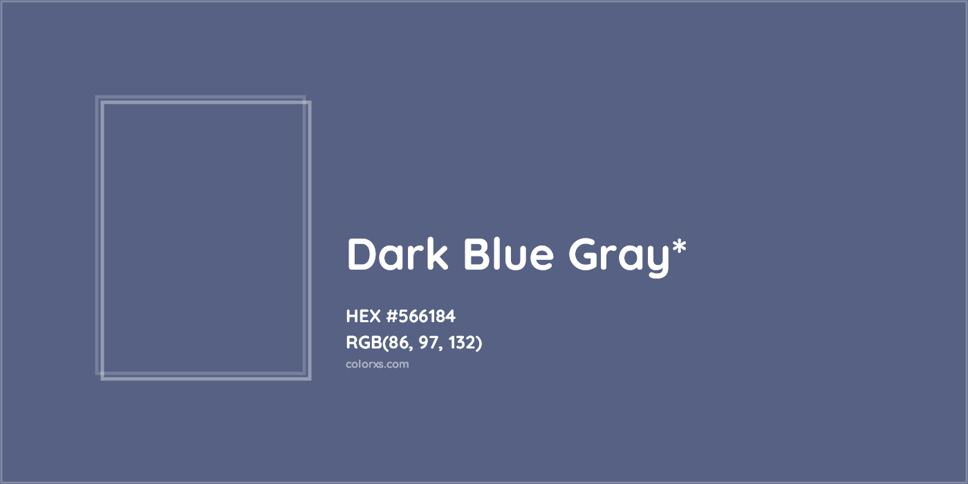 HEX #566184 Color Name, Color Code, Palettes, Similar Paints, Images