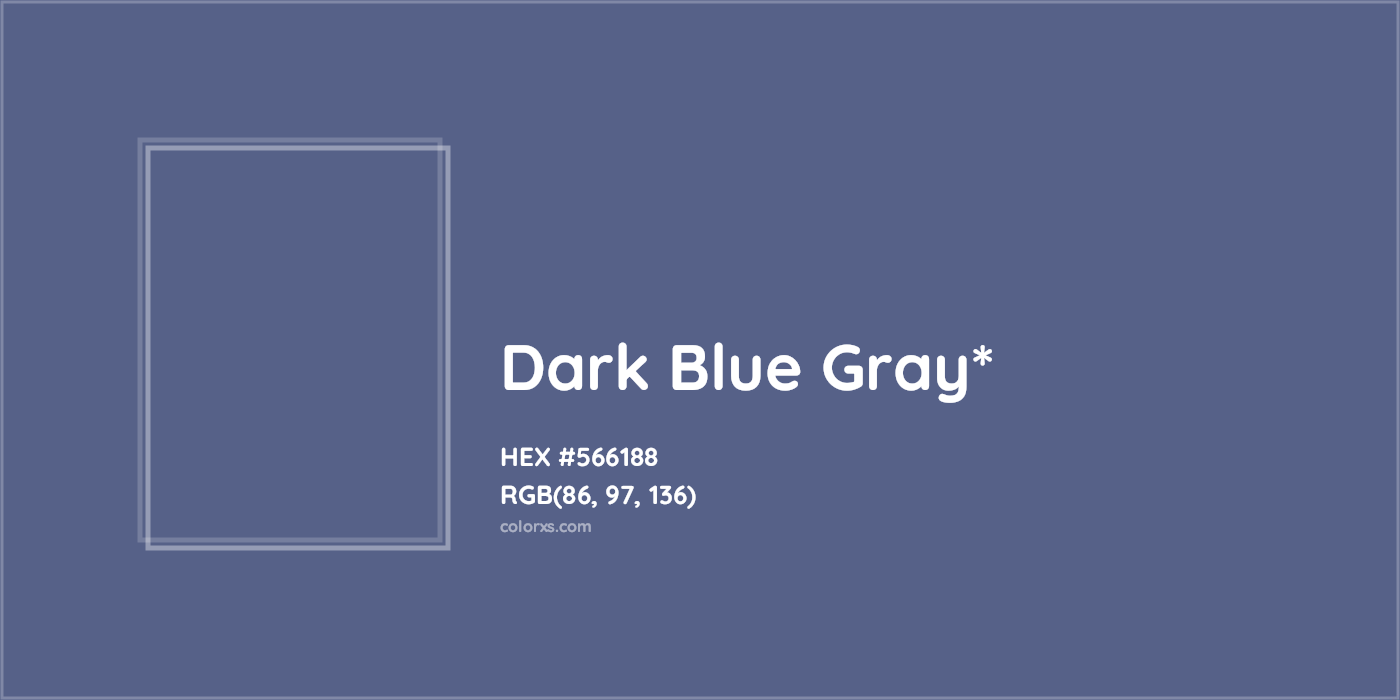HEX #566188 Color Name, Color Code, Palettes, Similar Paints, Images