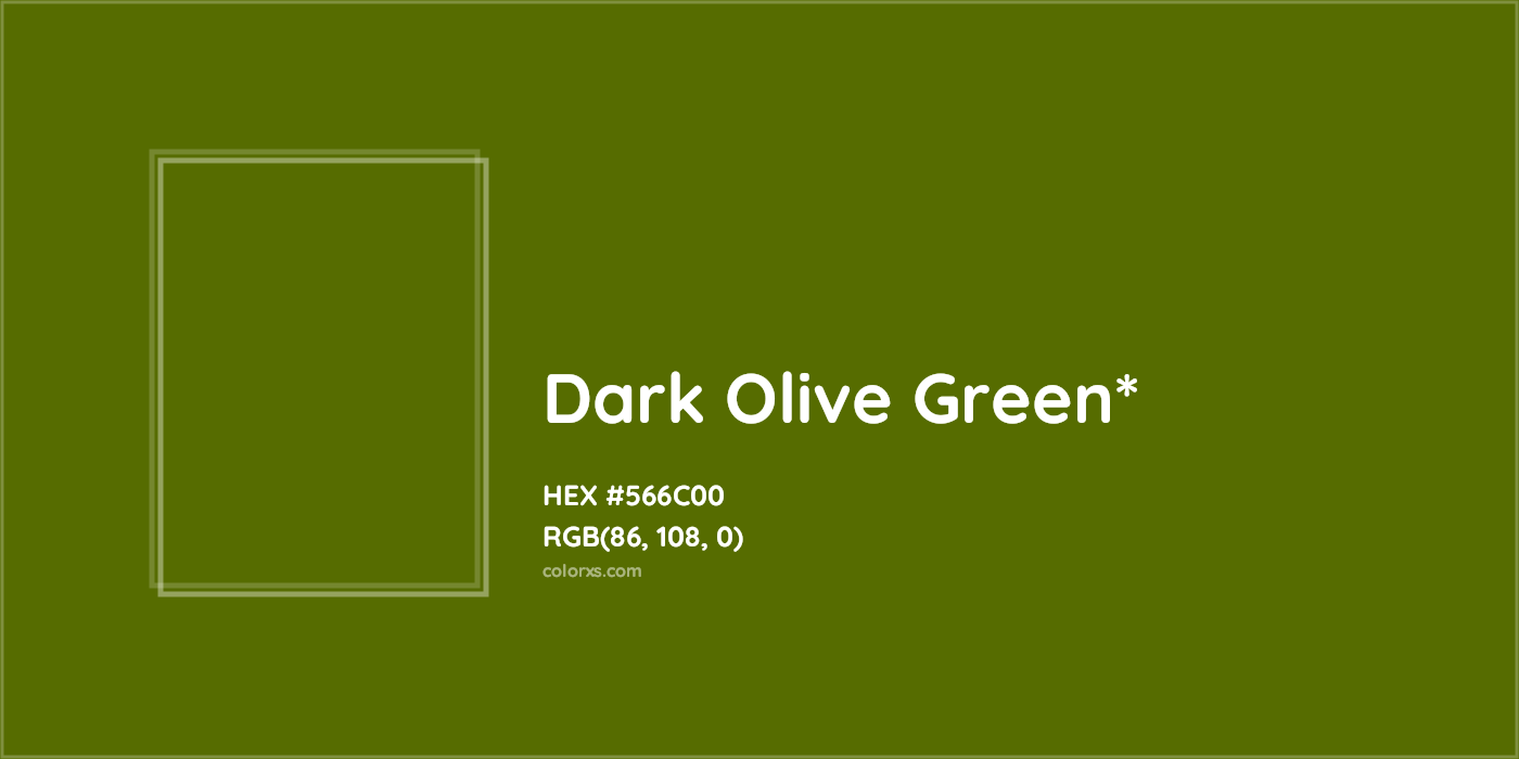 HEX #566C00 Color Name, Color Code, Palettes, Similar Paints, Images