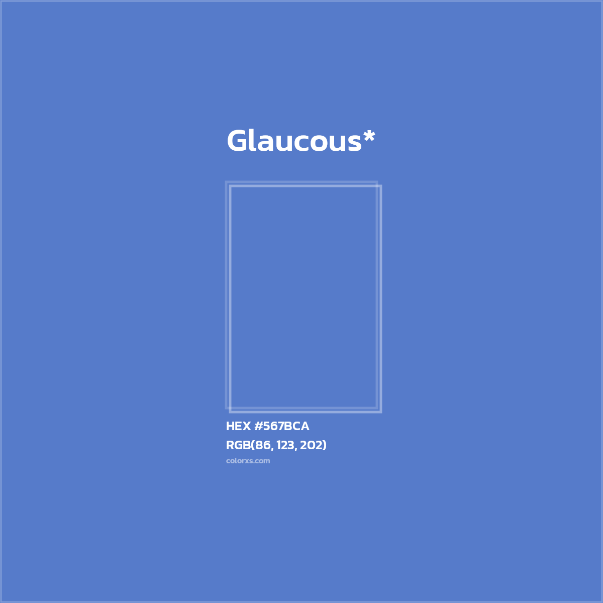 HEX #567BCA Color Name, Color Code, Palettes, Similar Paints, Images