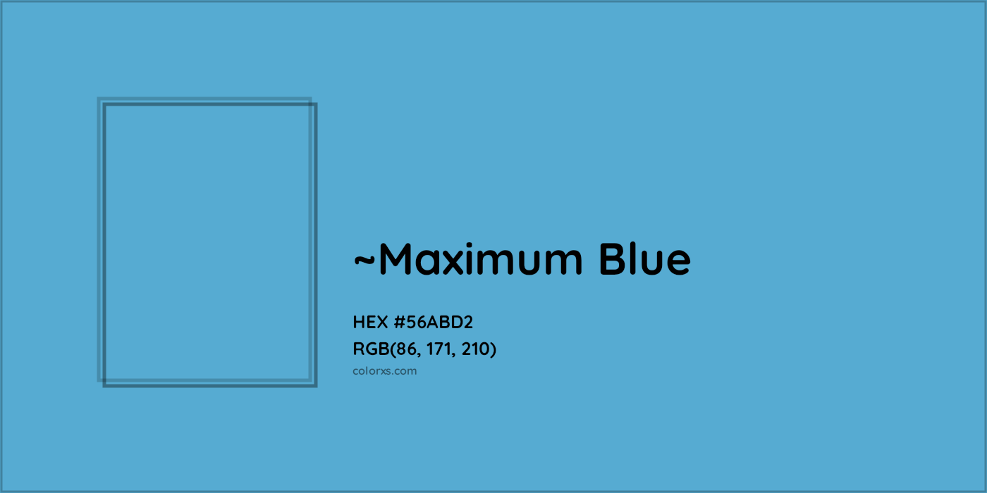 HEX #56ABD2 Color Name, Color Code, Palettes, Similar Paints, Images