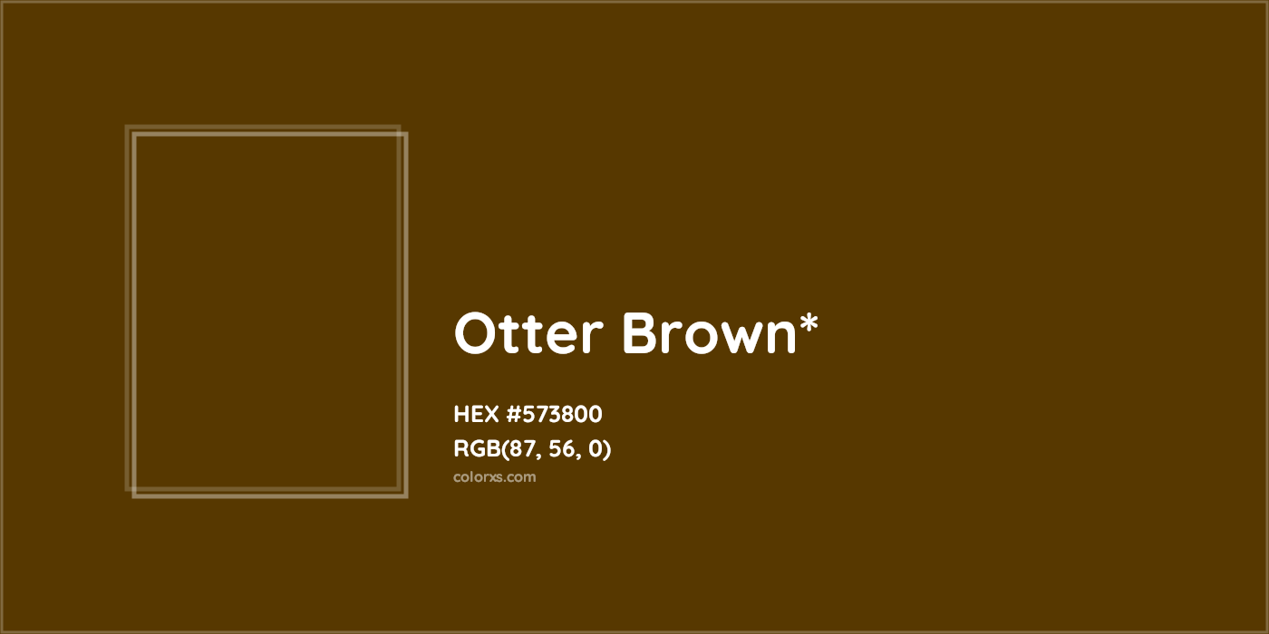 HEX #573800 Color Name, Color Code, Palettes, Similar Paints, Images