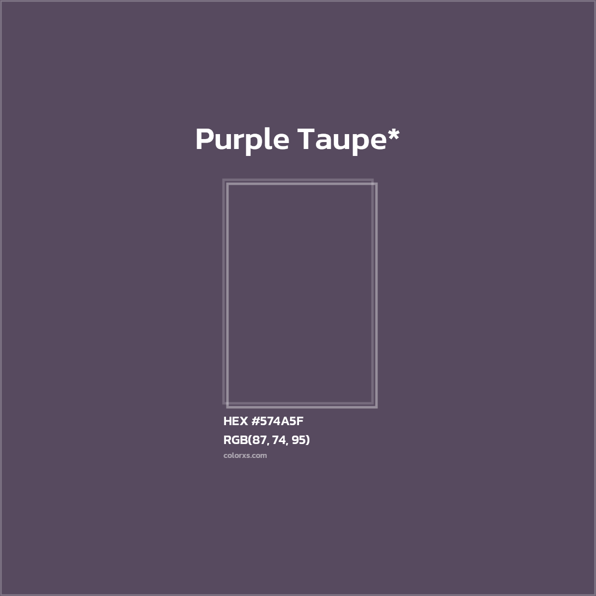 HEX #574A5F Color Name, Color Code, Palettes, Similar Paints, Images