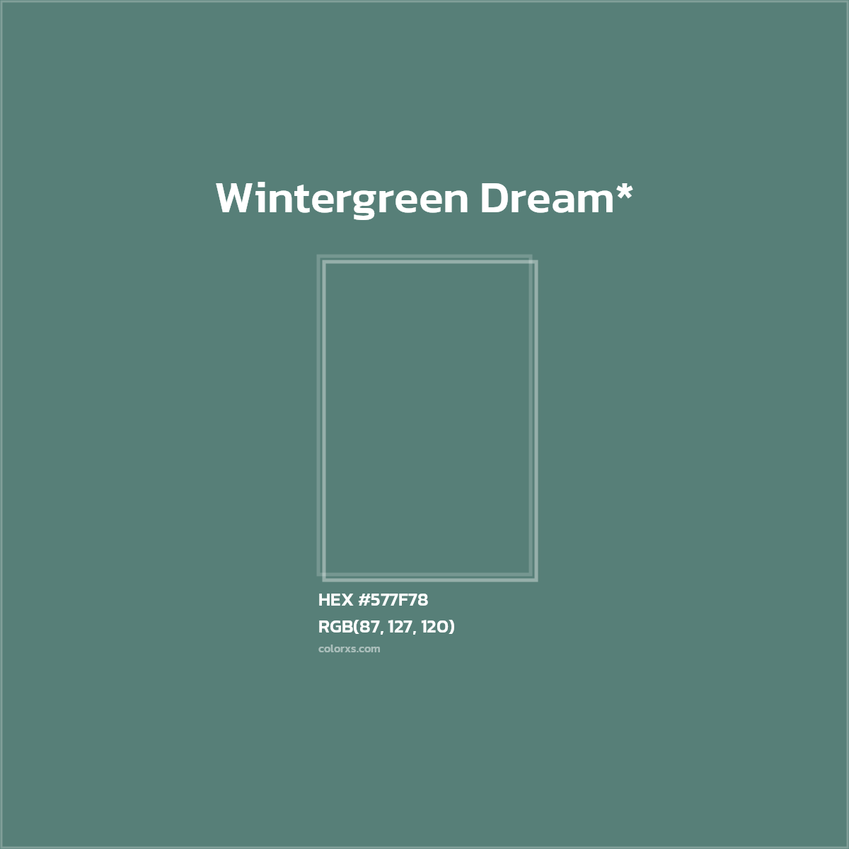 HEX #577F78 Color Name, Color Code, Palettes, Similar Paints, Images