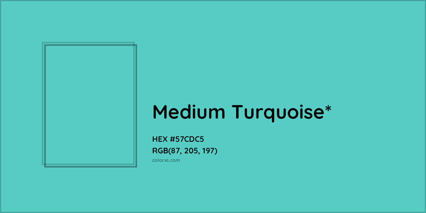 HEX #57CDC5 Color Name, Color Code, Palettes, Similar Paints, Images