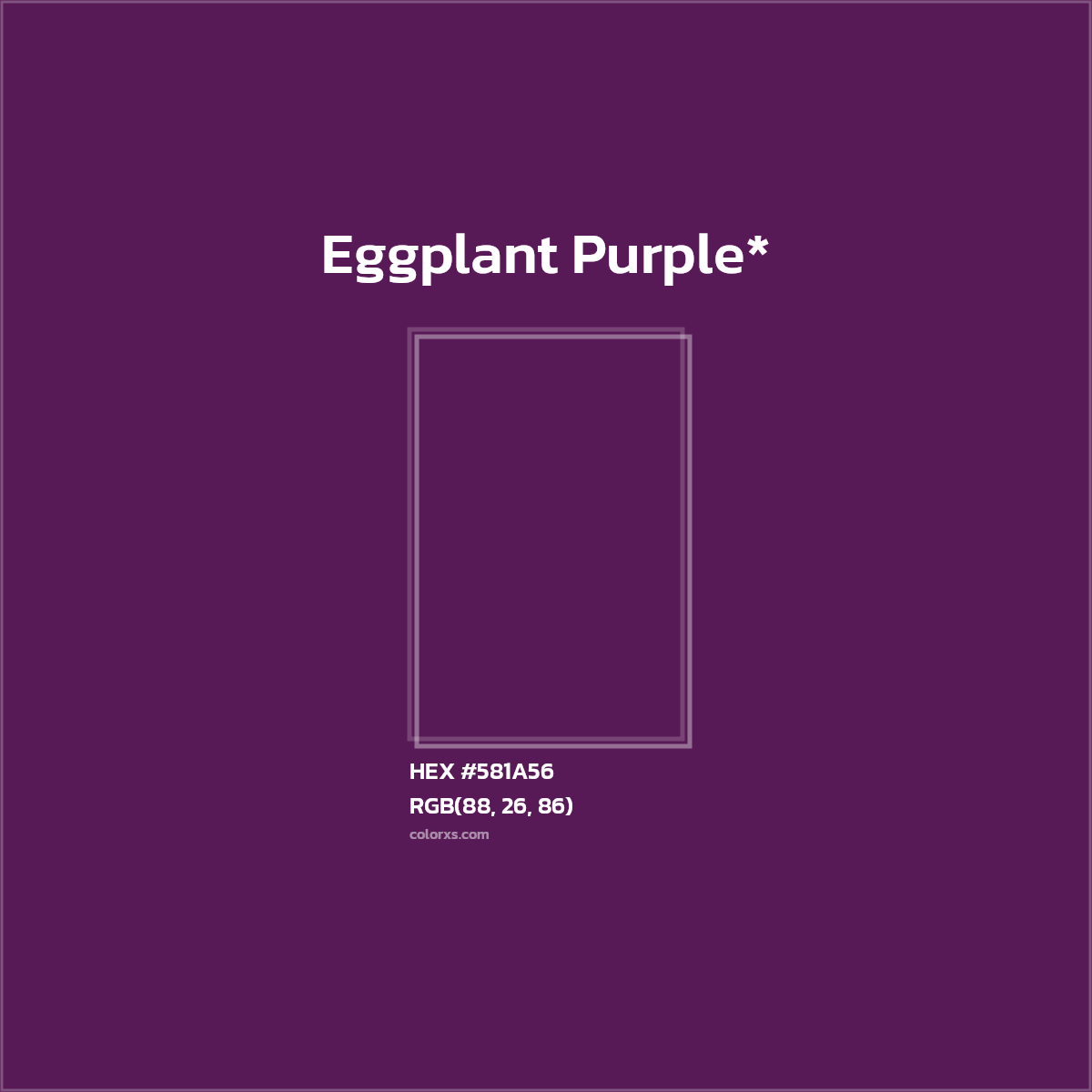 HEX #581A56 Color Name, Color Code, Palettes, Similar Paints, Images