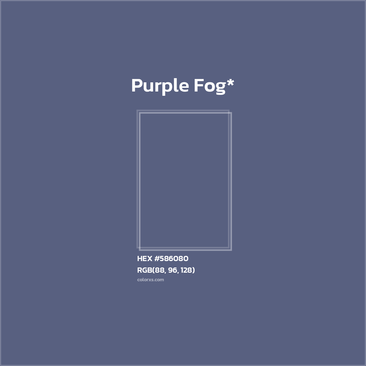 HEX #586080 Color Name, Color Code, Palettes, Similar Paints, Images