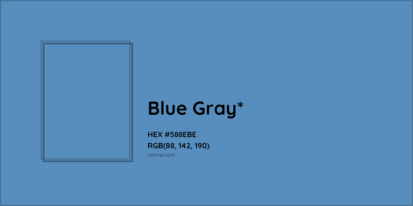 HEX #588EBE Color Name, Color Code, Palettes, Similar Paints, Images