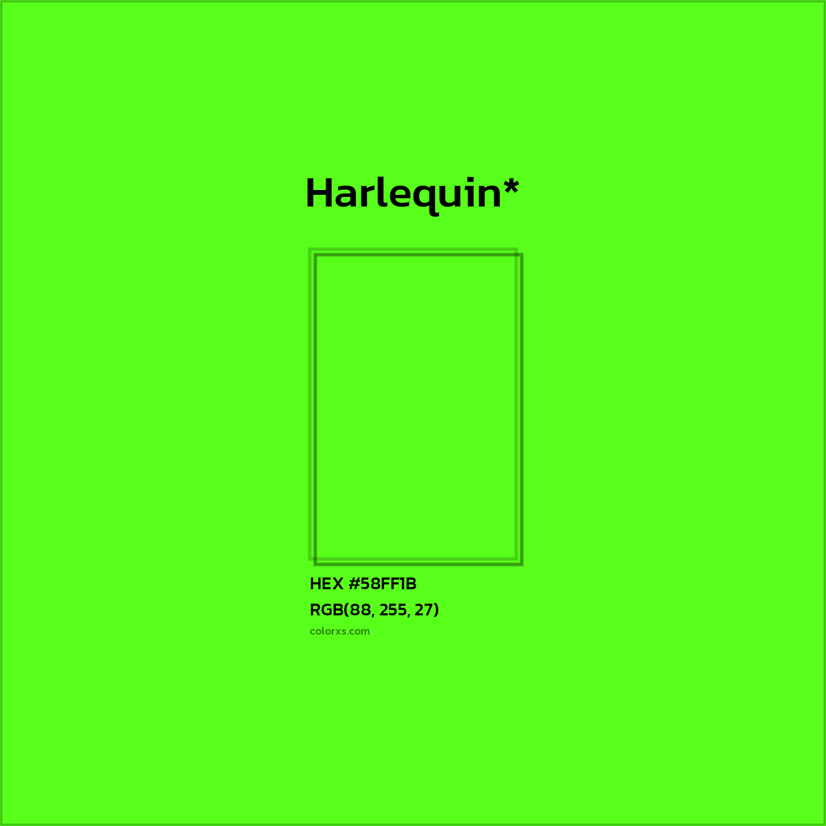 HEX #58FF1B Color Name, Color Code, Palettes, Similar Paints, Images