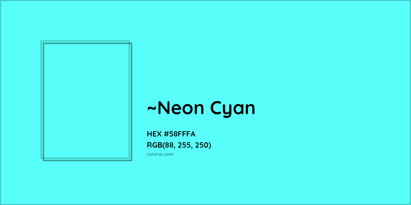 HEX #58FFFA Color Name, Color Code, Palettes, Similar Paints, Images