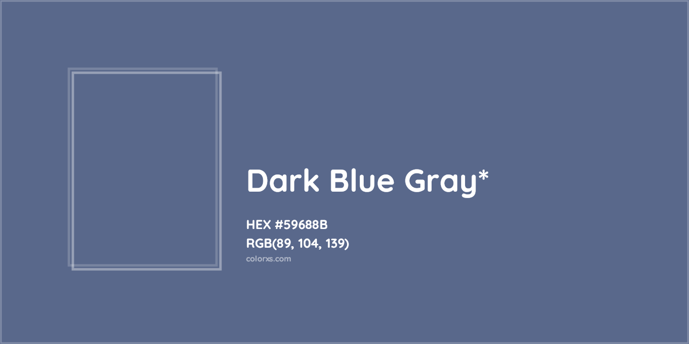 HEX #59688B Color Name, Color Code, Palettes, Similar Paints, Images