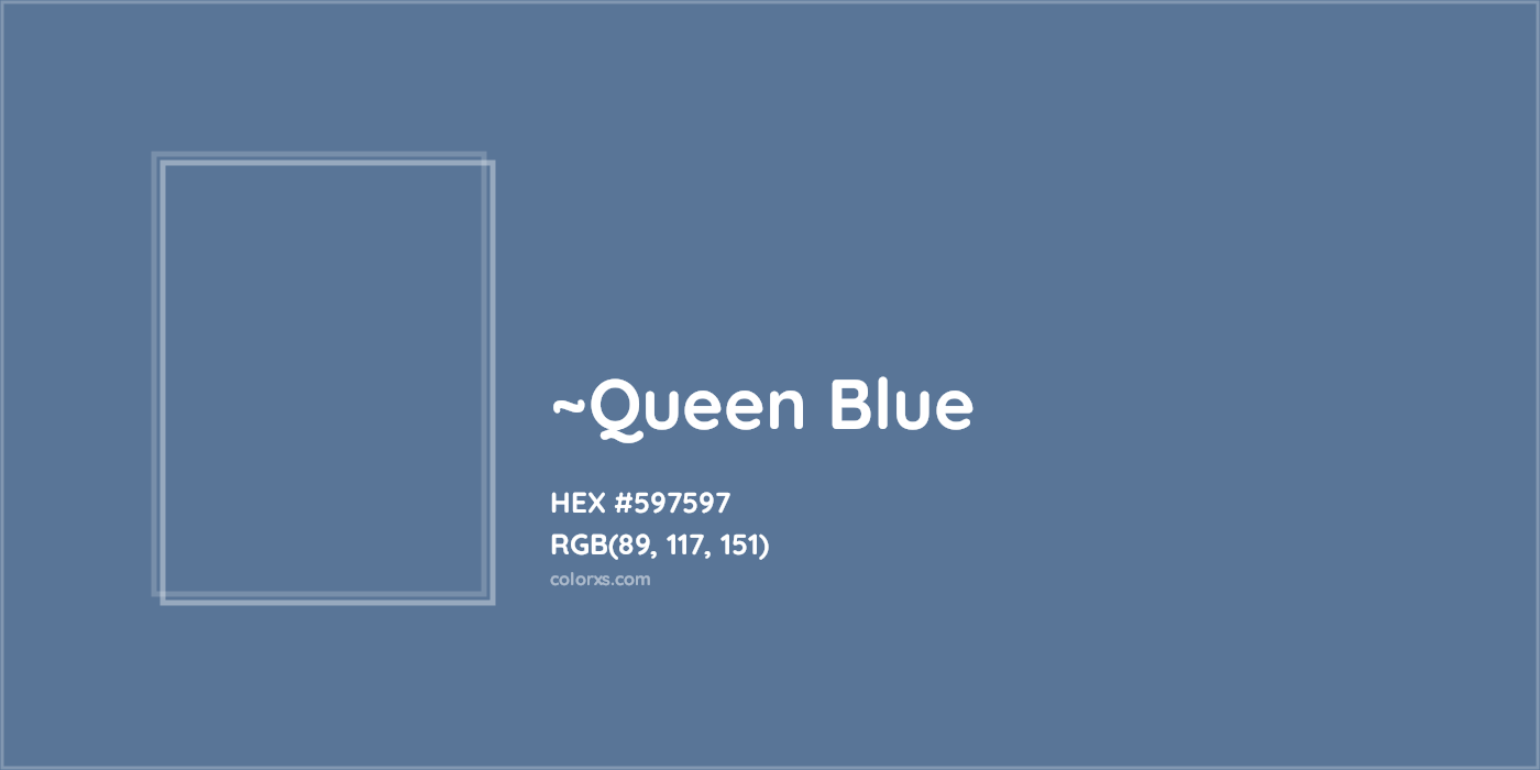 HEX #597597 Color Name, Color Code, Palettes, Similar Paints, Images